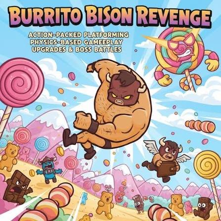 Burrito Bison Revenge