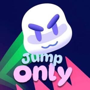 Jump Only