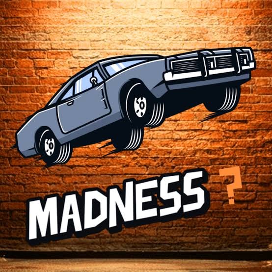Need for Madness